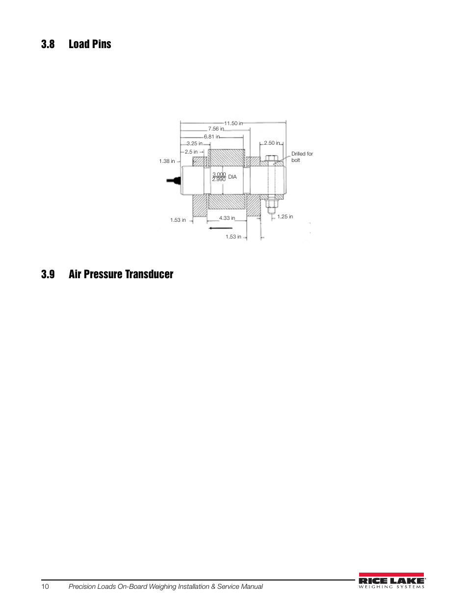 8 load pins, 9 air pressure transducer, 8 load pins 3.9 air pressure transducer | Rice Lake Combination System - Precision Loads On-Board Weighing Systems User Manual | Page 14 / 80