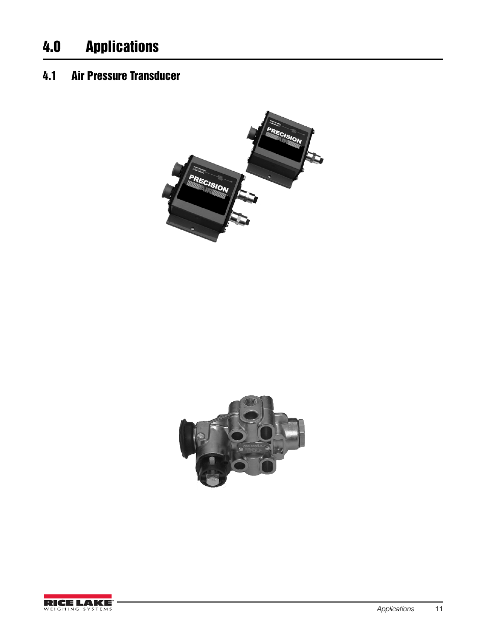 0 applications, 1 air pressure transducer, Applications | Rice Lake Combination System - Precision Loads On-Board Weighing Systems User Manual | Page 15 / 80