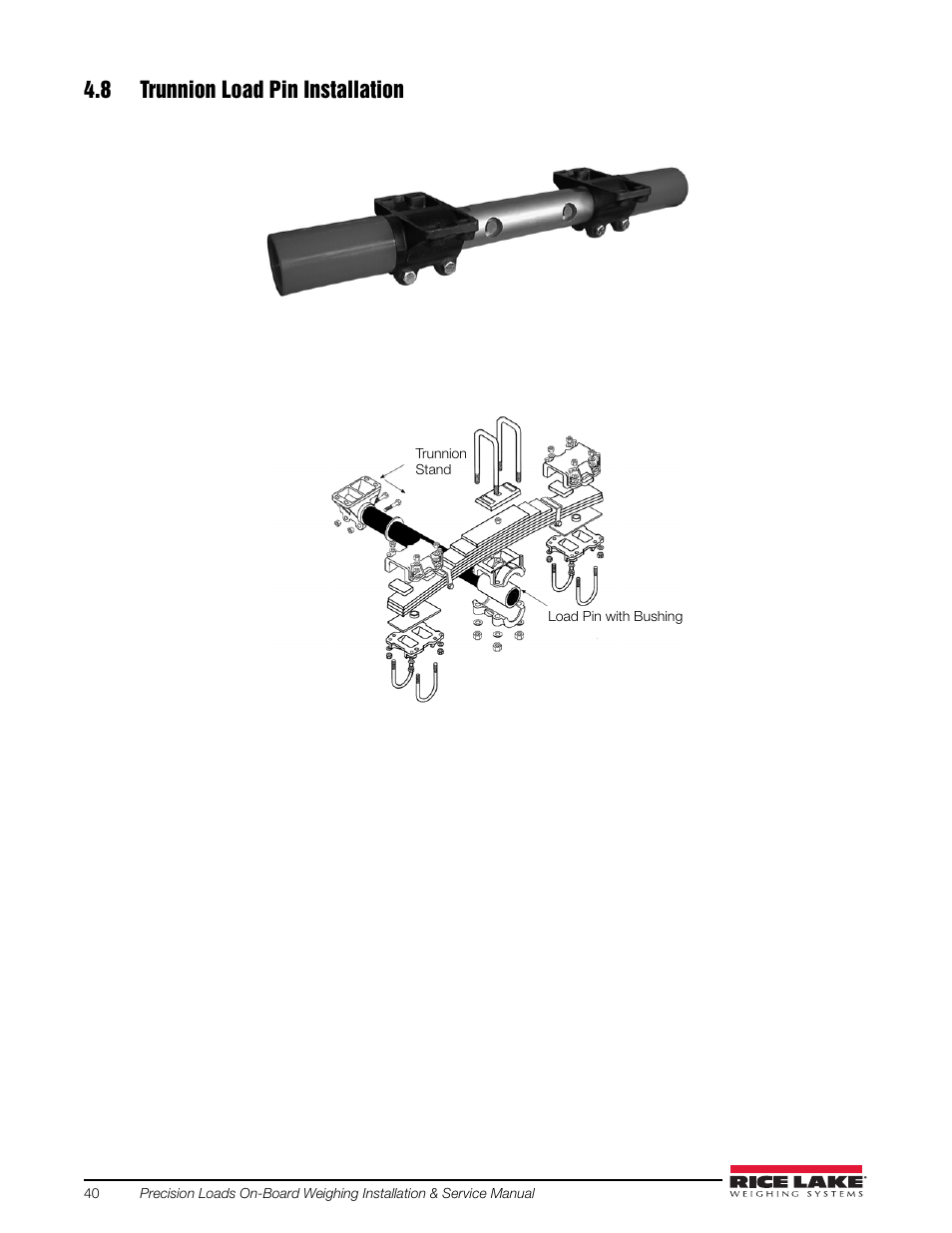 8 trunnion load pin installation | Rice Lake Combination System - Precision Loads On-Board Weighing Systems User Manual | Page 44 / 80