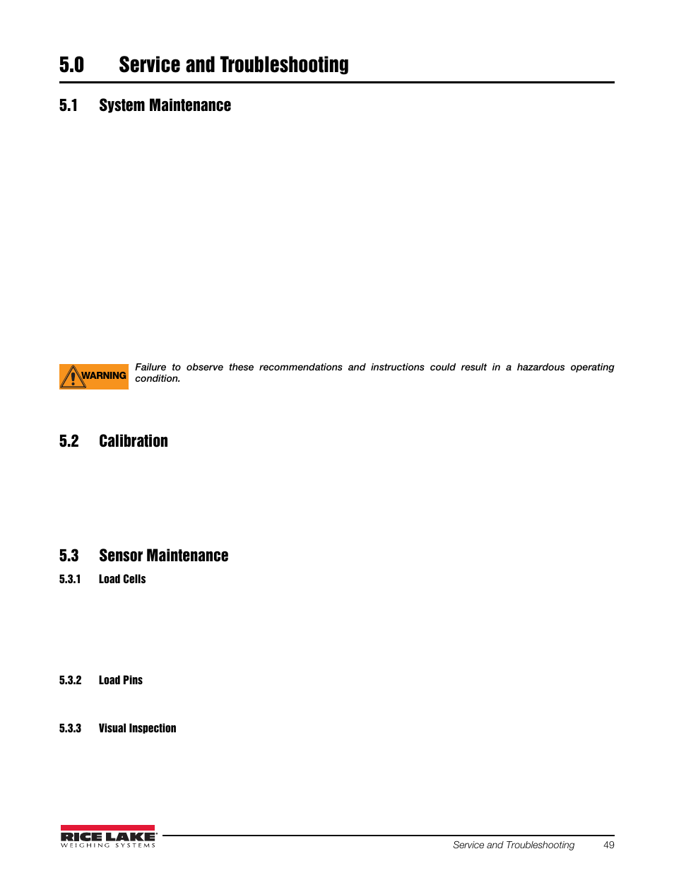 0 service and troubleshooting, 1 system maintenance, 2 calibration | 3 sensor maintenance, 1 load cells, 2 load pins, 3 visual inspection, 0 service, Troubleshooting, Load cells | Rice Lake Combination System - Precision Loads On-Board Weighing Systems User Manual | Page 53 / 80