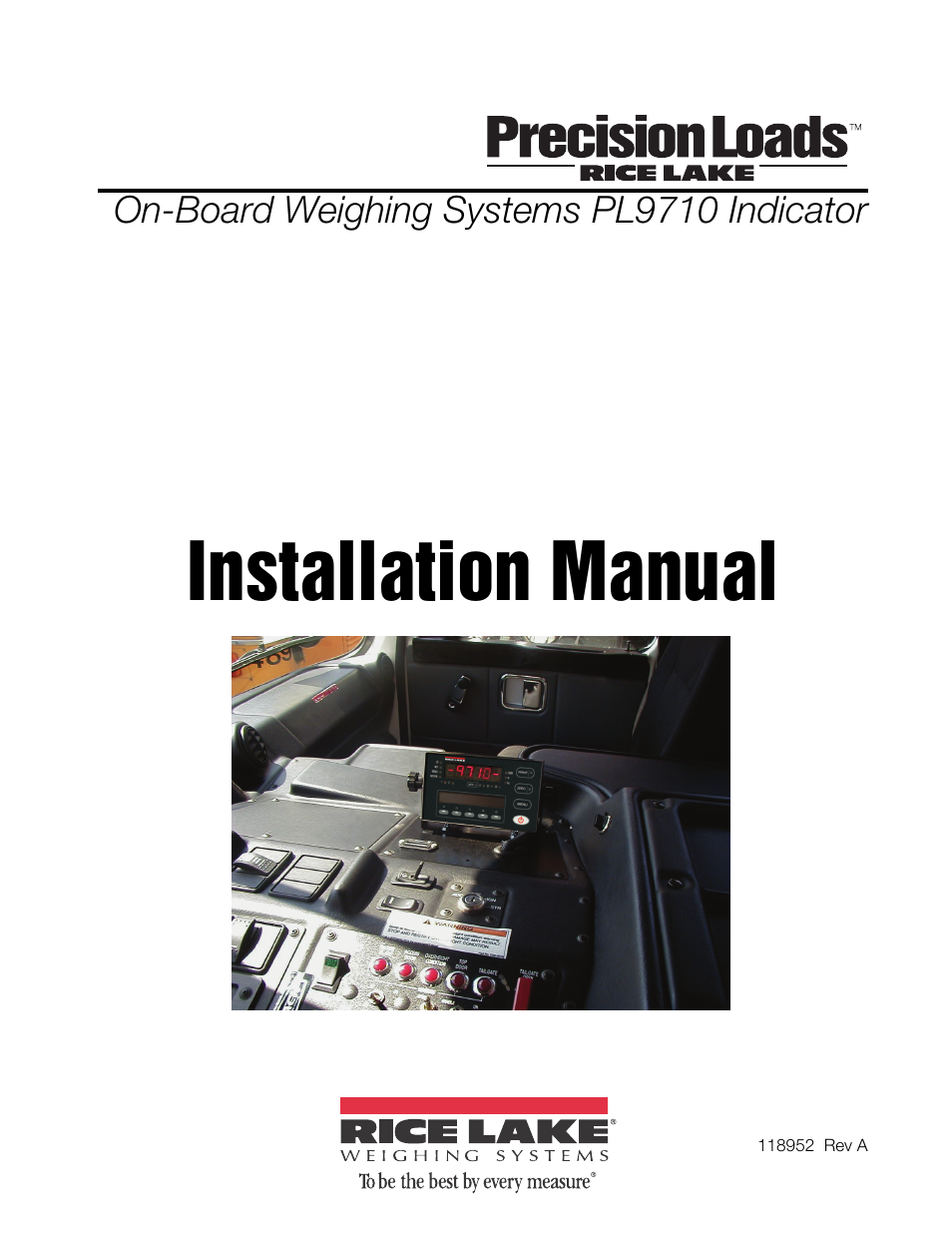 Rice Lake Combination System - Precision Loads PL9710 Indicator User Manual | 30 pages