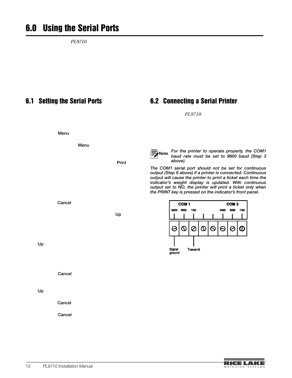 0 using the serial ports, 1 setting the serial ports, 2 connecting a serial printer | Using the serial ports, Setting the serial ports, Connecting a serial printer | Rice Lake Combination System - Precision Loads PL9710 Indicator User Manual | Page 16 / 30