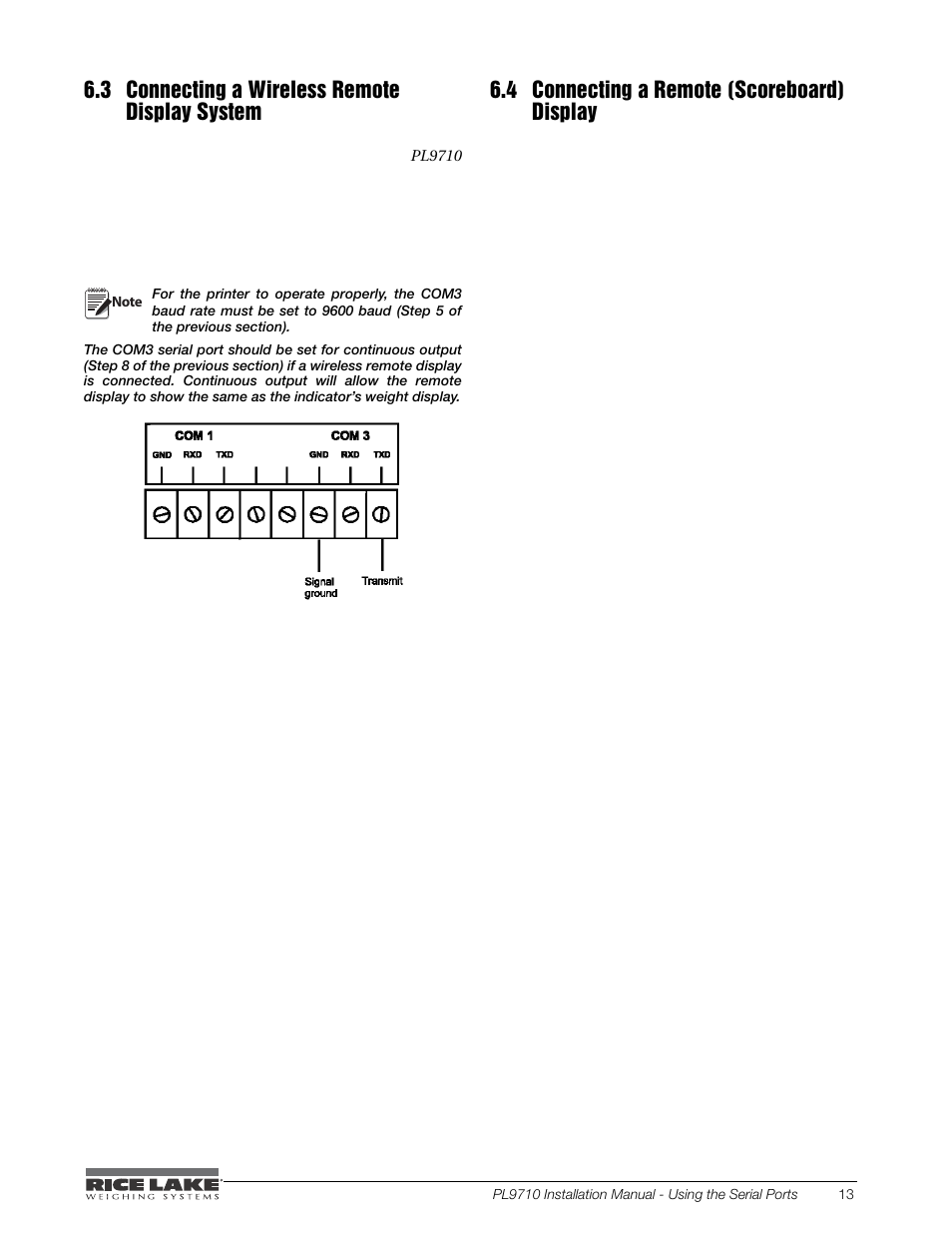 3 connecting a wireless remote display system, 4 connecting a remote (scoreboard) display, Connecting a wireless remote display system | Connecting a remote (scoreboard) display | Rice Lake Combination System - Precision Loads PL9710 Indicator User Manual | Page 17 / 30