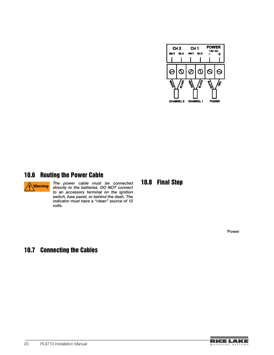 6 routing the power cable, 7 connecting the cables, 8 final step | Routing the power cable, Connecting the cables, Final step | Rice Lake Combination System - Precision Loads PL9710 Indicator User Manual | Page 24 / 30