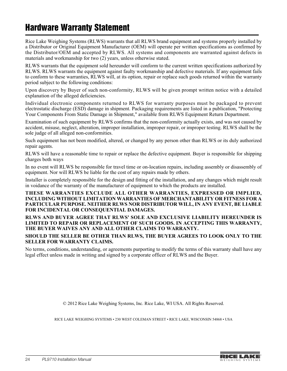 Hardware warranty statement | Rice Lake Combination System - Precision Loads PL9710 Indicator User Manual | Page 28 / 30