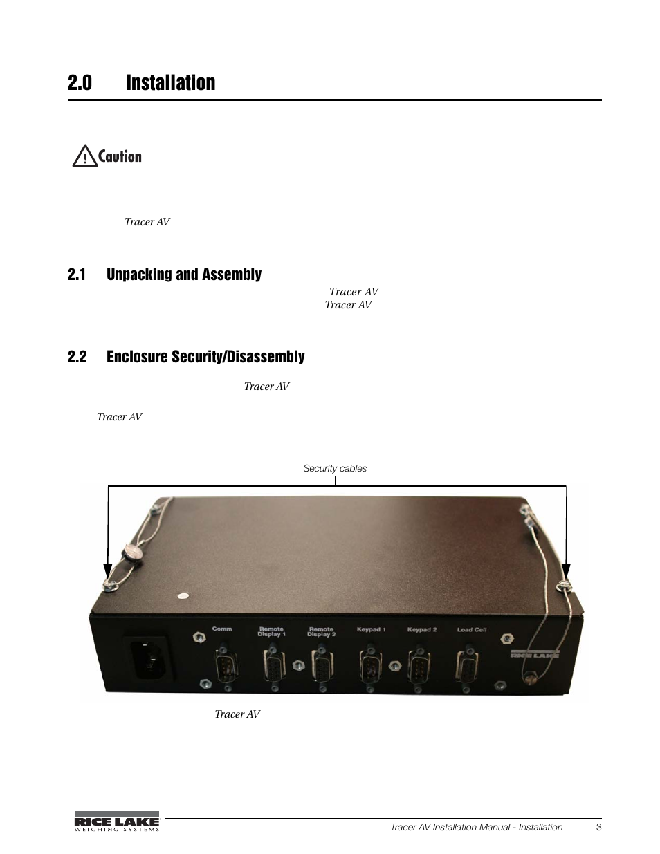 0 installation, 1 unpacking and assembly, 2 enclosure security/disassembly | Installation | Rice Lake Tracer AV User Manual | Page 7 / 48