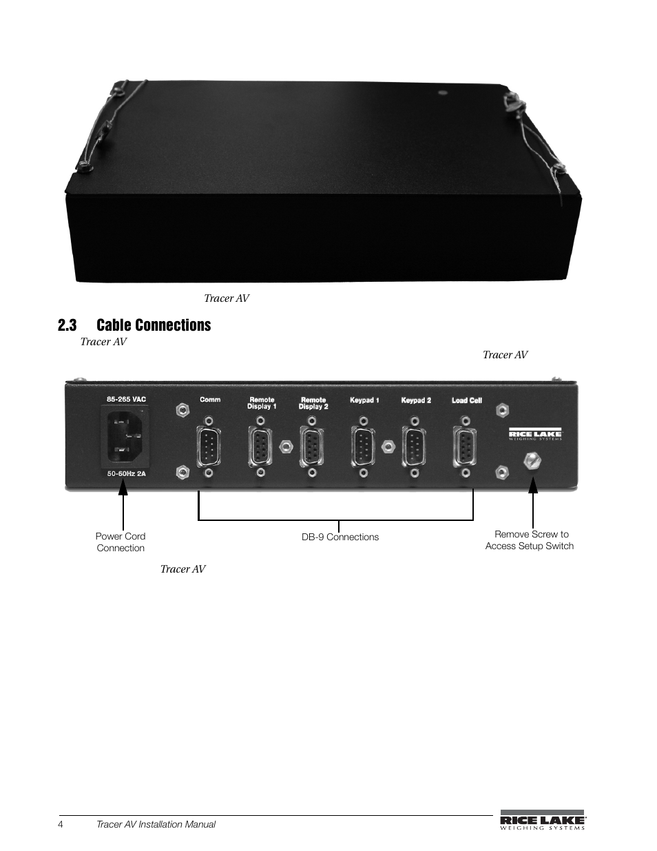 3 cable connections, Figure 2-3 4, See figure 2-3 4) | Rice Lake Tracer AV User Manual | Page 8 / 48