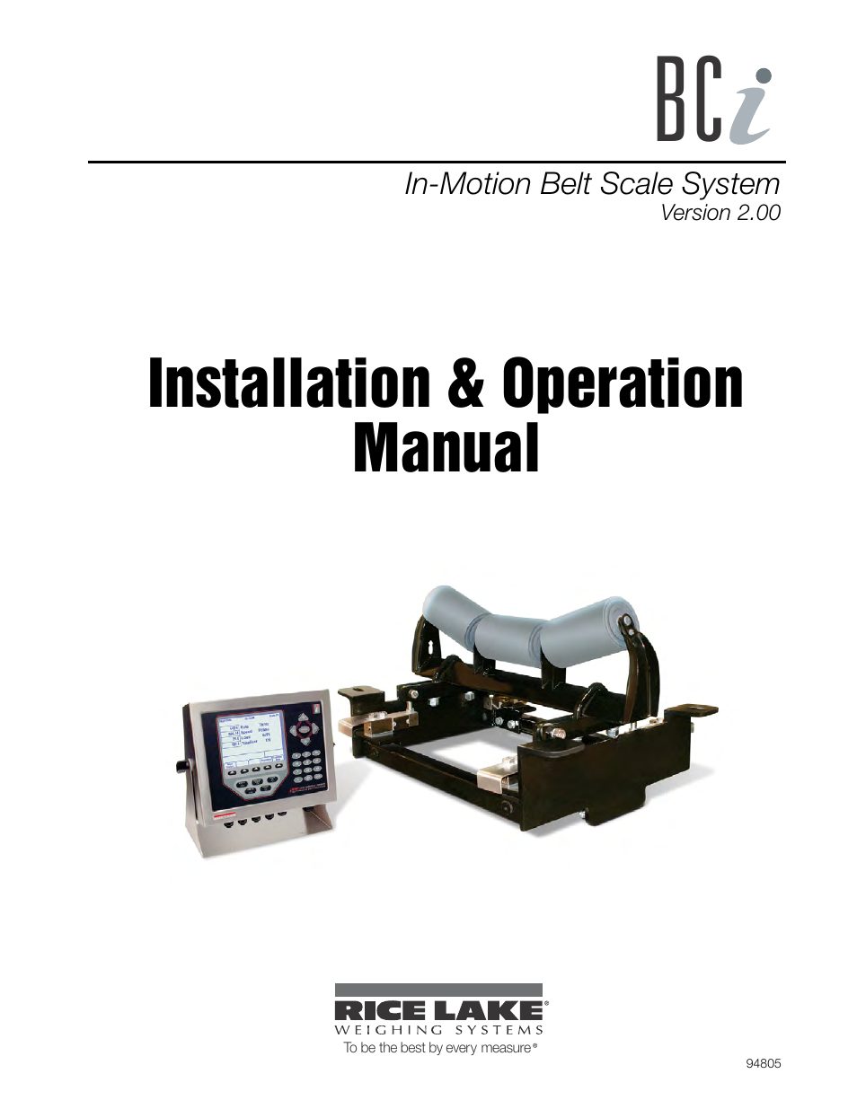 Rice Lake BCi Belt Scale - Installation & Operation Manual Version 2.00 User Manual | 74 pages