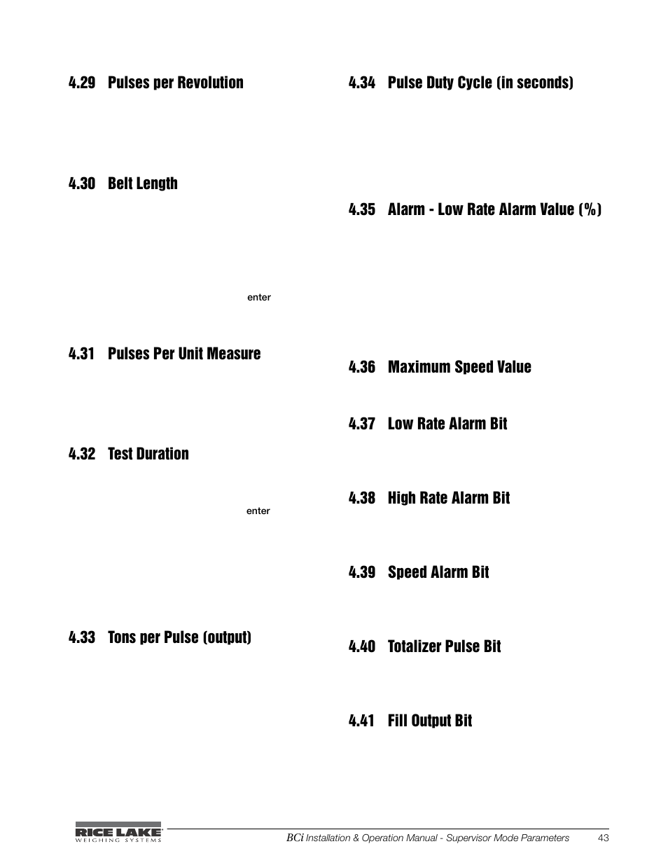 29 pulses per revolution, 30 belt length, 31 pulses per unit measure | 32 test duration, 33 tons per pulse (output), 34 pulse duty cycle (in seconds), 35 alarm - low rate alarm value (%), 36 maximum speed value, 37 low rate alarm bit, 38 high rate alarm bit | Rice Lake BCi Belt Scale - Installation & Operation Manual Version 2.00 User Manual | Page 49 / 74