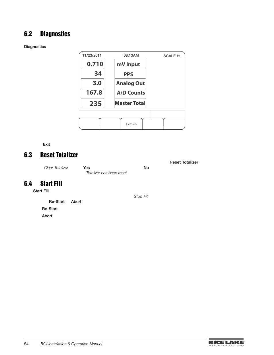 2 diagnostics, 3 reset totalizer, 4 start fill | 2 diagnostics 6.3 reset totalizer 6.4 start fill | Rice Lake BCi Belt Scale - Installation & Operation Manual Version 2.00 User Manual | Page 60 / 74