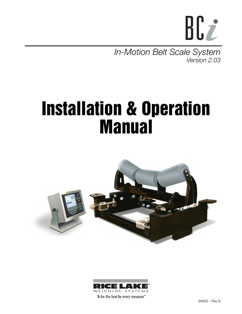 Rice Lake BCi Belt Scale - Installation and Operation Manual Version 2.03 User Manual | 74 pages