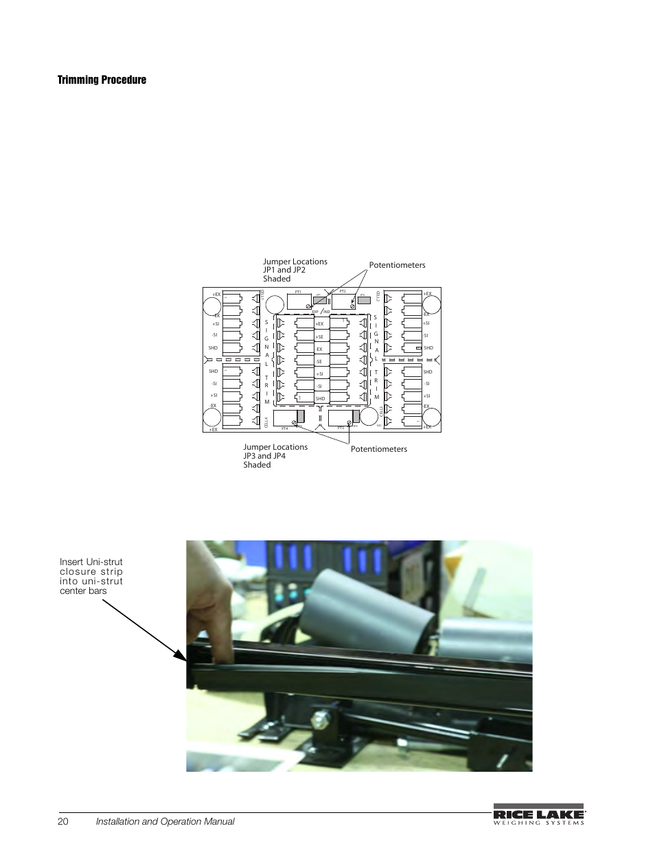 Trimming procedure, Figure 2-8. trimming procedure, Figure 2-9. potentiometer location | Figure 2-10. insert uni-strut closure strip, 20 installation and operation manual | Rice Lake BCi Belt Scale - Installation and Operation Manual Version 2.03 User Manual | Page 26 / 74