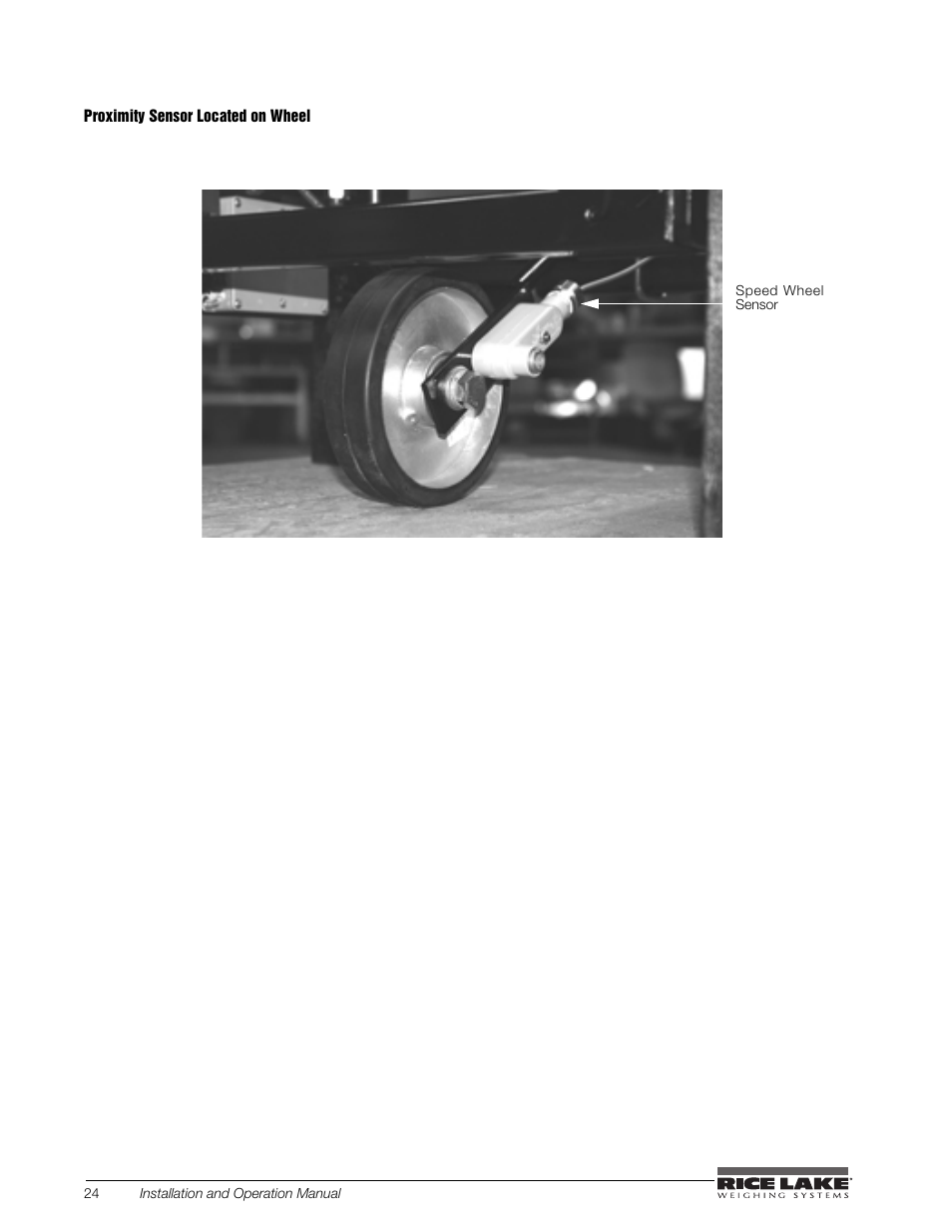 Proximity sensor located on wheel | Rice Lake BCi Belt Scale - Installation and Operation Manual Version 2.03 User Manual | Page 30 / 74