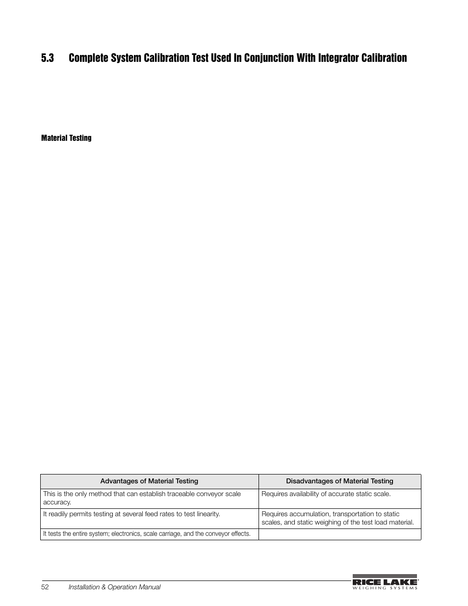 Material testing, 3 complete calibration system | Rice Lake BCi Belt Scale - Installation and Operation Manual Version 2.03 User Manual | Page 58 / 74