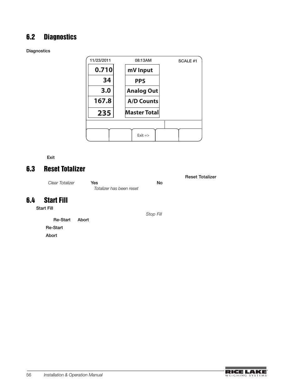2 diagnostics, 3 reset totalizer, 4 start fill | 2 diagnostics 6.3 reset totalizer 6.4 start fill | Rice Lake BCi Belt Scale - Installation and Operation Manual Version 2.03 User Manual | Page 62 / 74