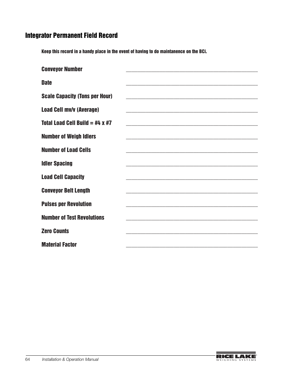 Integrator permanent field record, 0 integrator permanent field record | Rice Lake BCi Belt Scale - Installation and Operation Manual Version 2.03 User Manual | Page 70 / 74