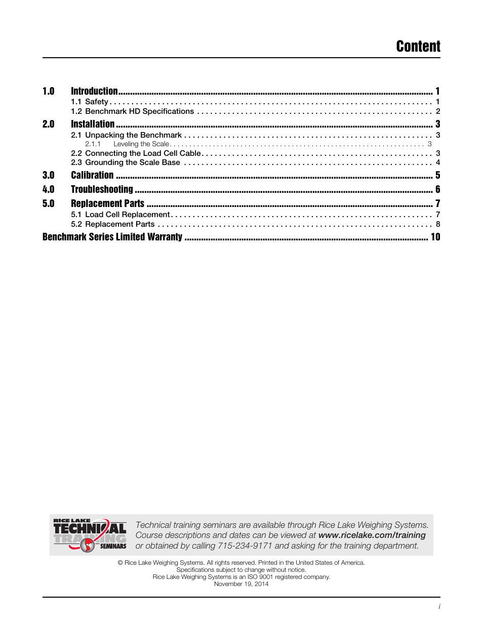 Content, 0 introduction 1, 1 safety 1 | 2 benchmark hd specifications 2, 0 installation 3, 1 unpacking the benchmark 3, 1 leveling the scale 3, 2 connecting the load cell cable 3, 3 grounding the scale base 4, 0 calibration 5 | Rice Lake BenchMark HD User Manual | Page 3 / 16