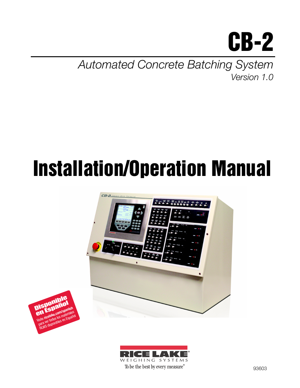 Rice Lake CB-2 Concrete Batch Controller Version 1.0 User Manual | 60 pages