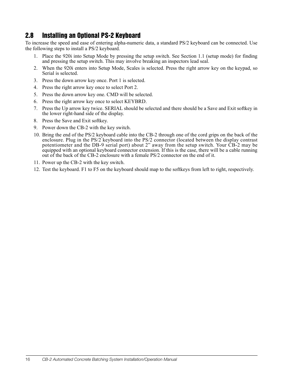 8 installing an optional ps-2 keyboard | Rice Lake CB-2 Concrete Batch Controller Version 1.0 User Manual | Page 20 / 60