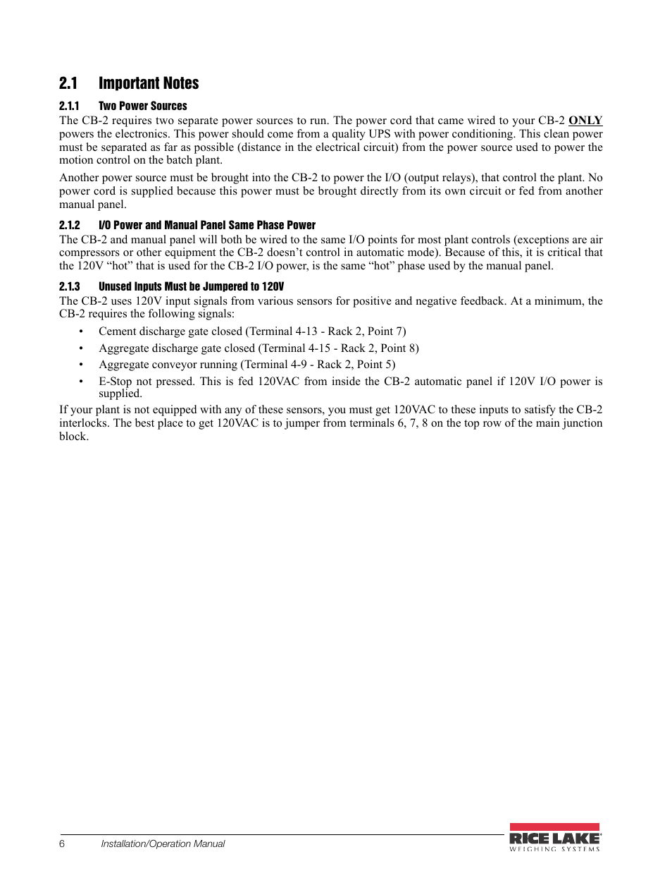 1 important notes, 1 two power sources, 2 i/o power and manual panel same phase power | 3 unused inputs must be jumpered to 120v, Two power sources, I/o power and manual panel same phase power, Unused inputs must be jumpered to 120v | Rice Lake CB-2 Concrete Batch Controller Version 2.0 User Manual | Page 10 / 91