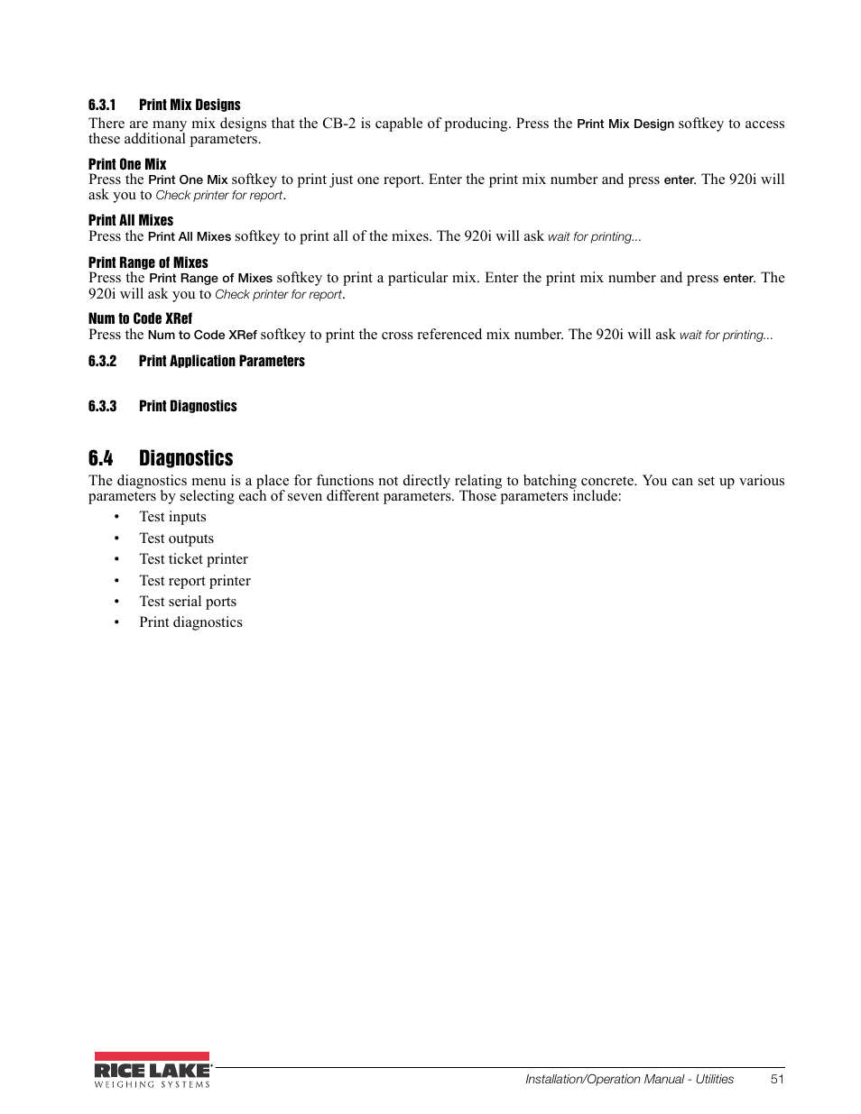 1 print mix designs, 2 print application parameters, 3 print diagnostics | 4 diagnostics, Print mix designs, Print application parameters, Print diagnostics | Rice Lake CB-2 Concrete Batch Controller Version 2.0 User Manual | Page 55 / 91