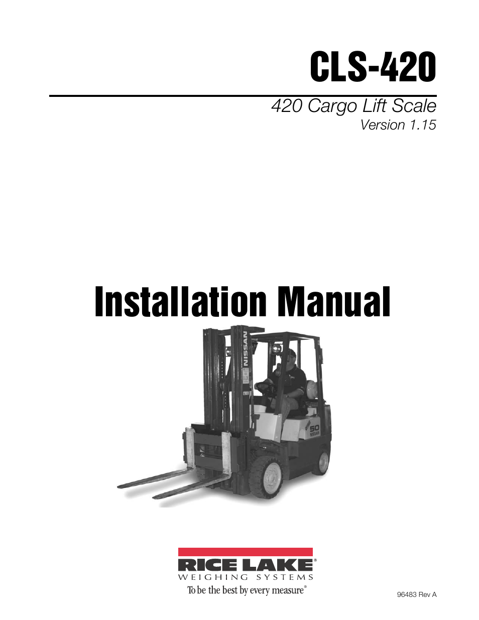 Rice Lake CLS-420 Cargo Lift Scale Installation Manual User Manual | 66 pages