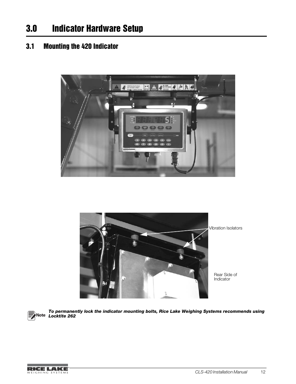 0 indicator hardware setup, 1 mounting the 420 indicator, Indicator hardware setup | Rice Lake CLS-420 Cargo Lift Scale Installation Manual User Manual | Page 17 / 66