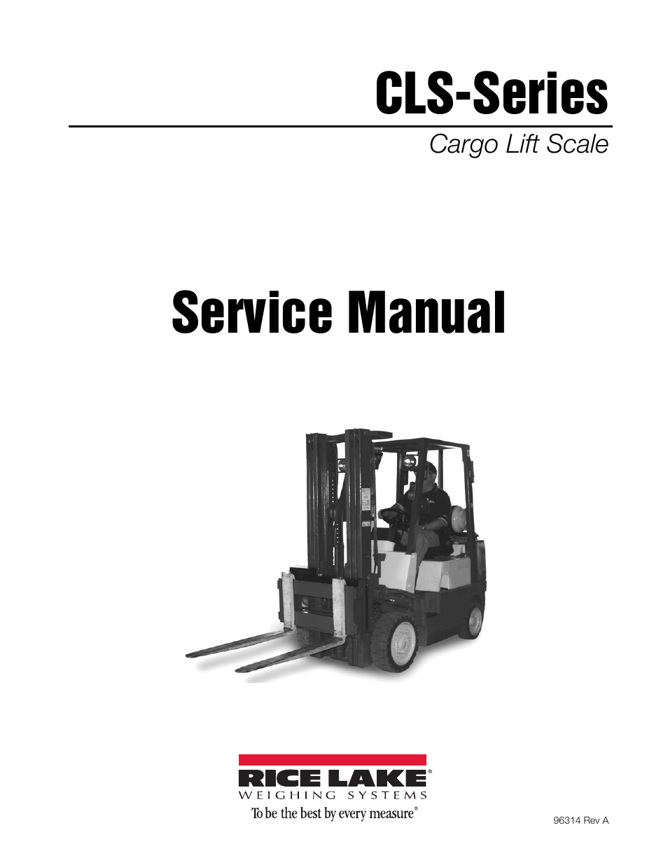 Rice Lake Lift Truck/Pallet Jack Scales - CLS-Series User Manual | 46 pages