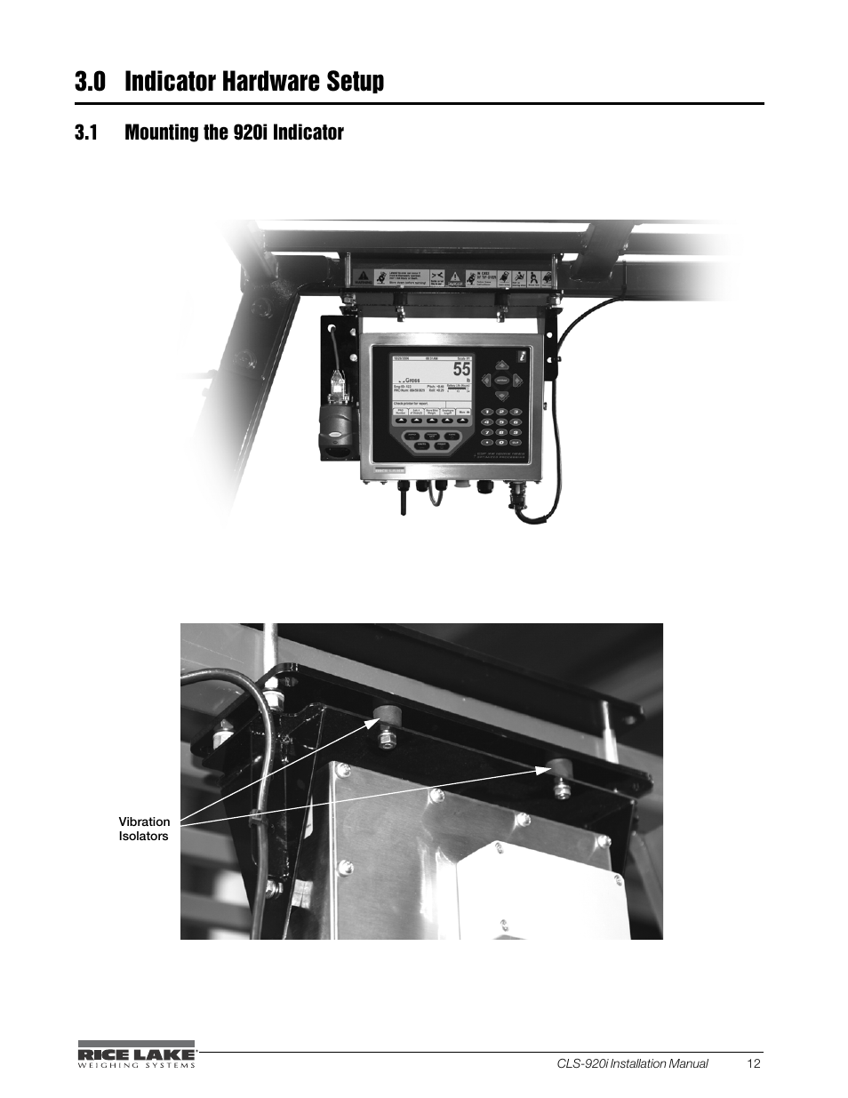 0 indicator hardware setup, 1 mounting the 920i indicator, Indicator hardware setup | Rice Lake CLS-920i Cargo Lift Scale Installation Manual User Manual | Page 17 / 98