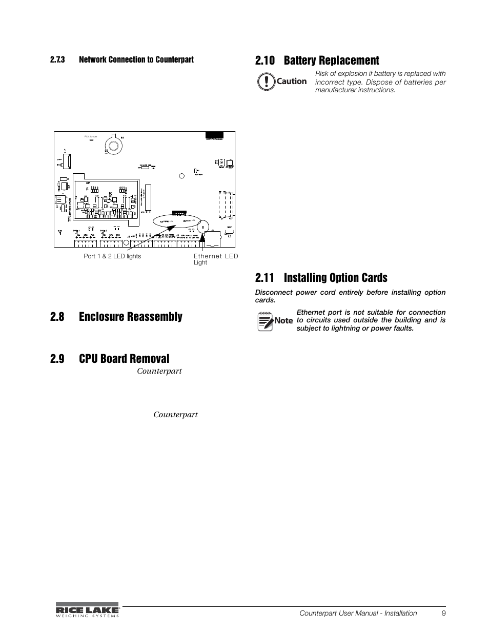 3 network connection to counterpart, 8 enclosure reassembly, 9 cpu board removal | 10 battery replacement, 11 installing option cards, Network connection to counterpart, Figure 2-2), Are active (see figure 2-2 | Rice Lake Counterpart Configurable Counting Indicator - User Manual - Version 1.0 User Manual | Page 15 / 87