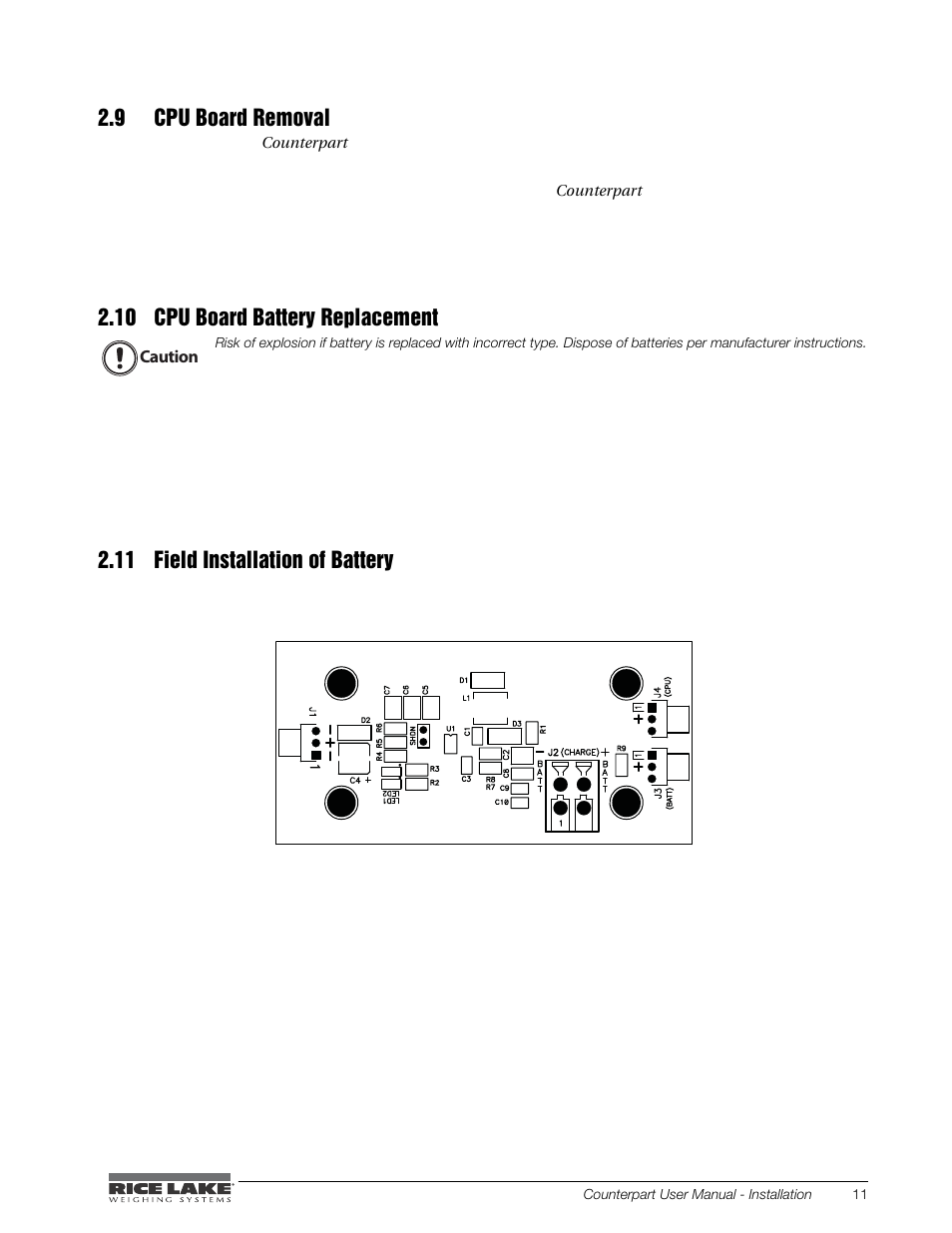 9 cpu board removal, 10 cpu board battery replacement, 11 field installation of battery | Rice Lake Counterpart Configurable Counting Indicator - User Manual - Version 2.0 User Manual | Page 17 / 98