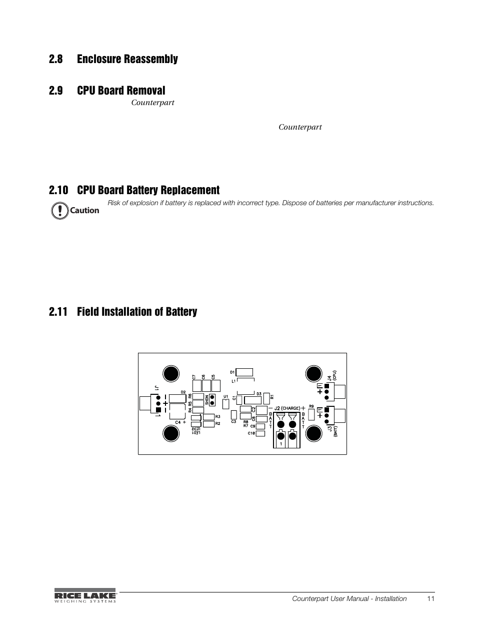 8 enclosure reassembly, 9 cpu board removal, 10 cpu board battery replacement | 11 field installation of battery | Rice Lake Counterpart Configurable Counting Indicator - User Manual - Version 2.3 User Manual | Page 17 / 99