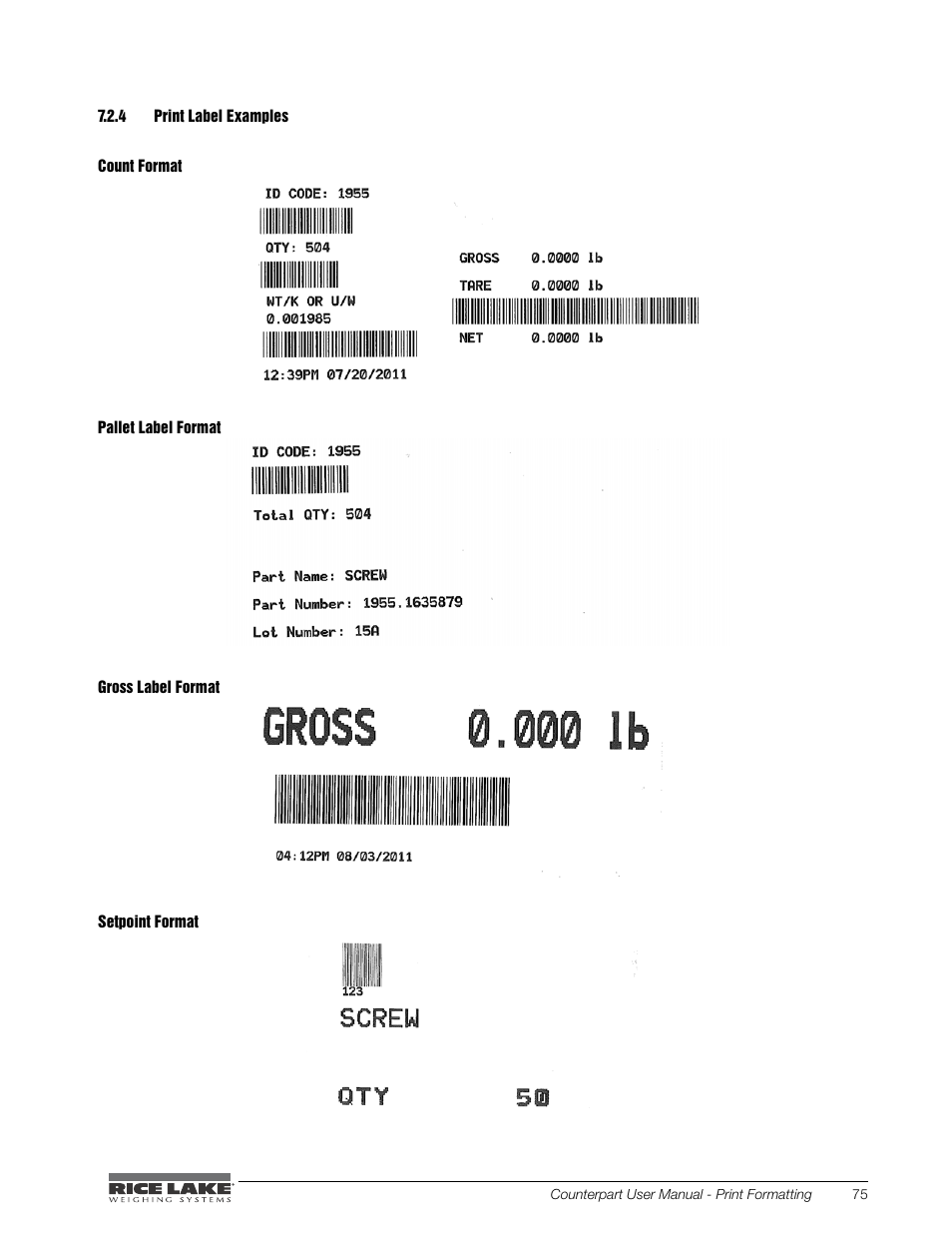 4 print label examples, Print label examples | Rice Lake Counterpart Configurable Counting Indicator - User Manual - Version 2.3 User Manual | Page 81 / 99