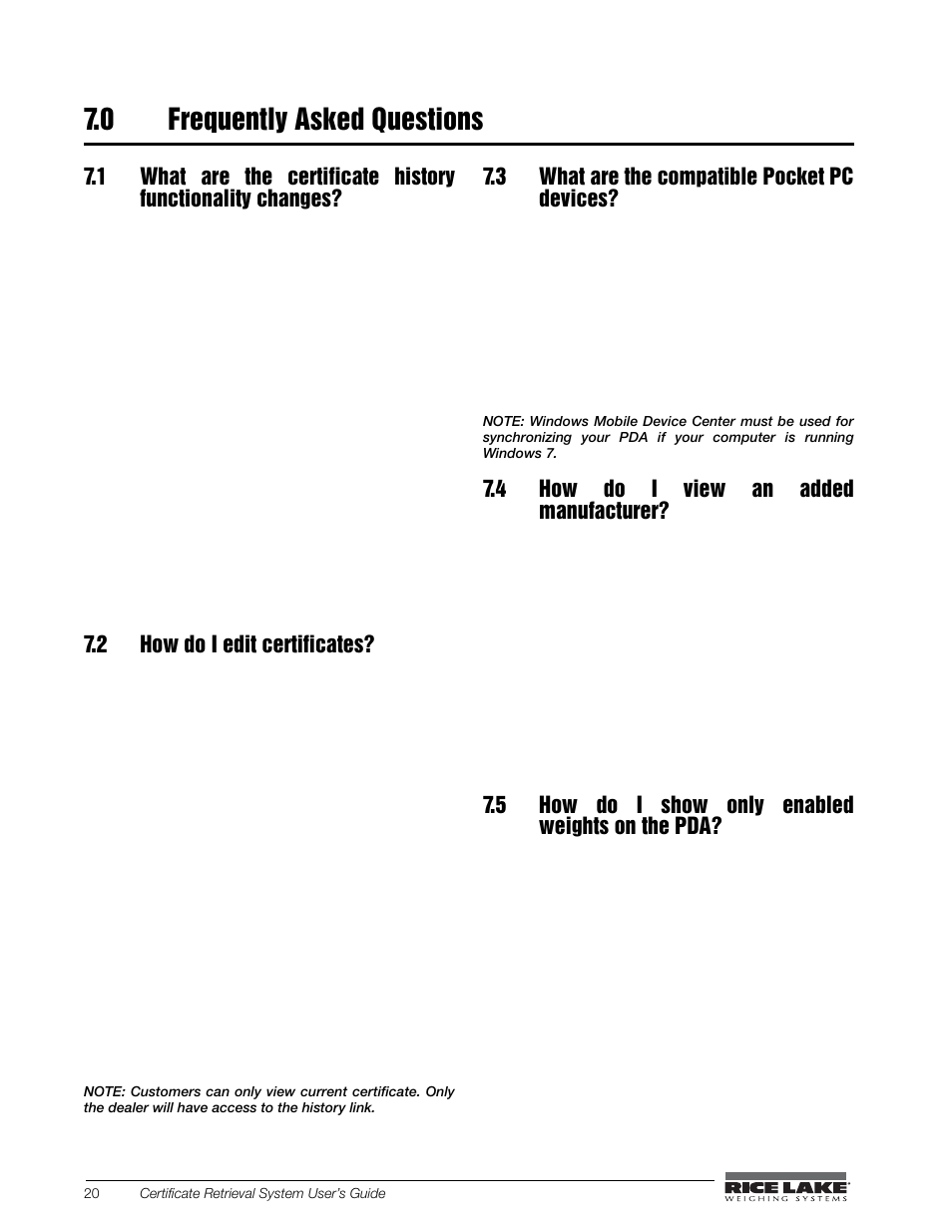 0 frequently asked questions, 2 how do i edit certificates, 3 what are the compatible pocket pc devices | 4 how do i view an added manufacturer, 5 how do i show only enabled weights on the pda | Rice Lake CRS-Certificate Retrieval System User Manual | Page 24 / 36