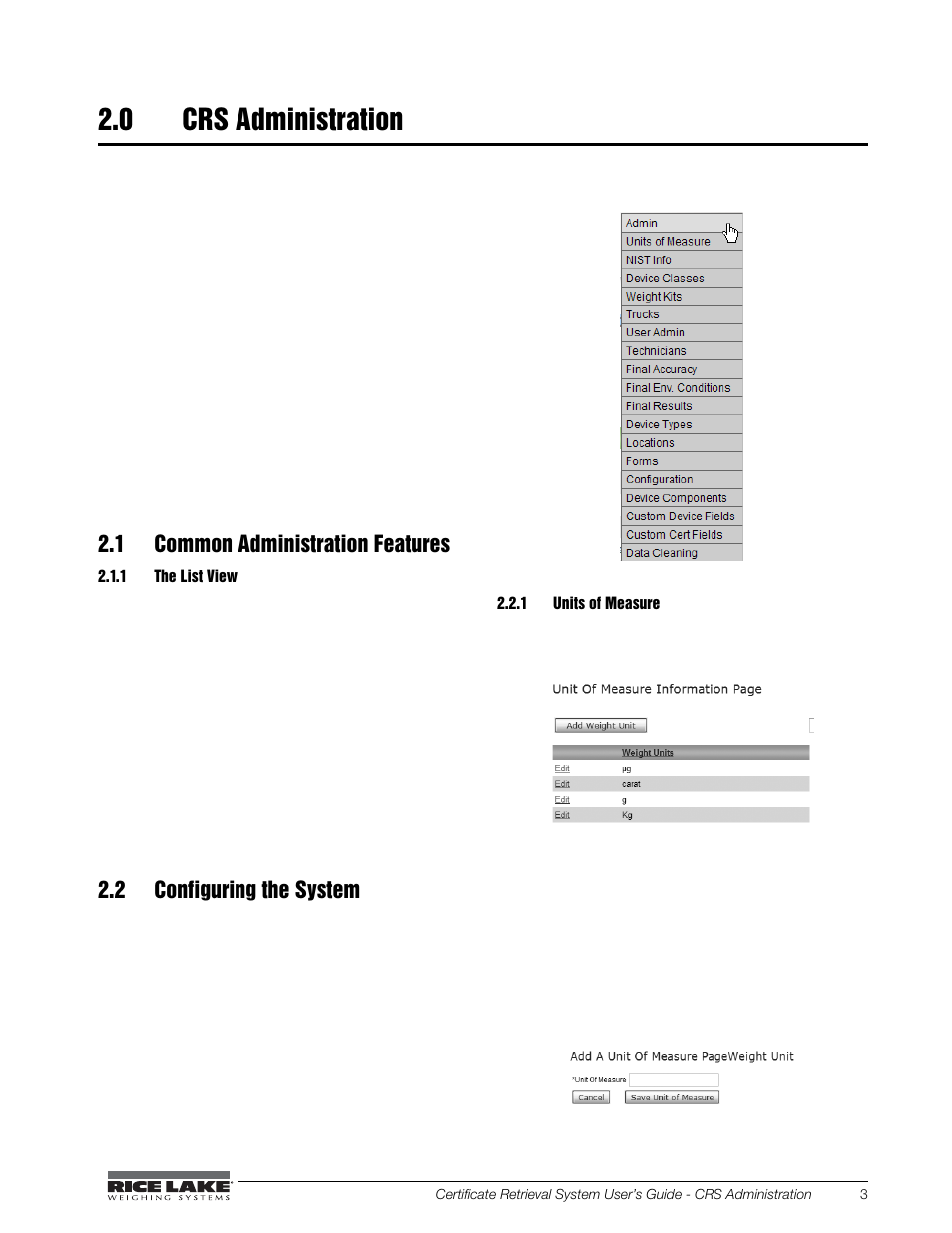 0 crs administration, 1 common administration features, 1 the list view | 2 configuring the system, 1 units of measure, Crs administration, The list view, Units of measure | Rice Lake CRS-Certificate Retrieval System User Manual | Page 7 / 36