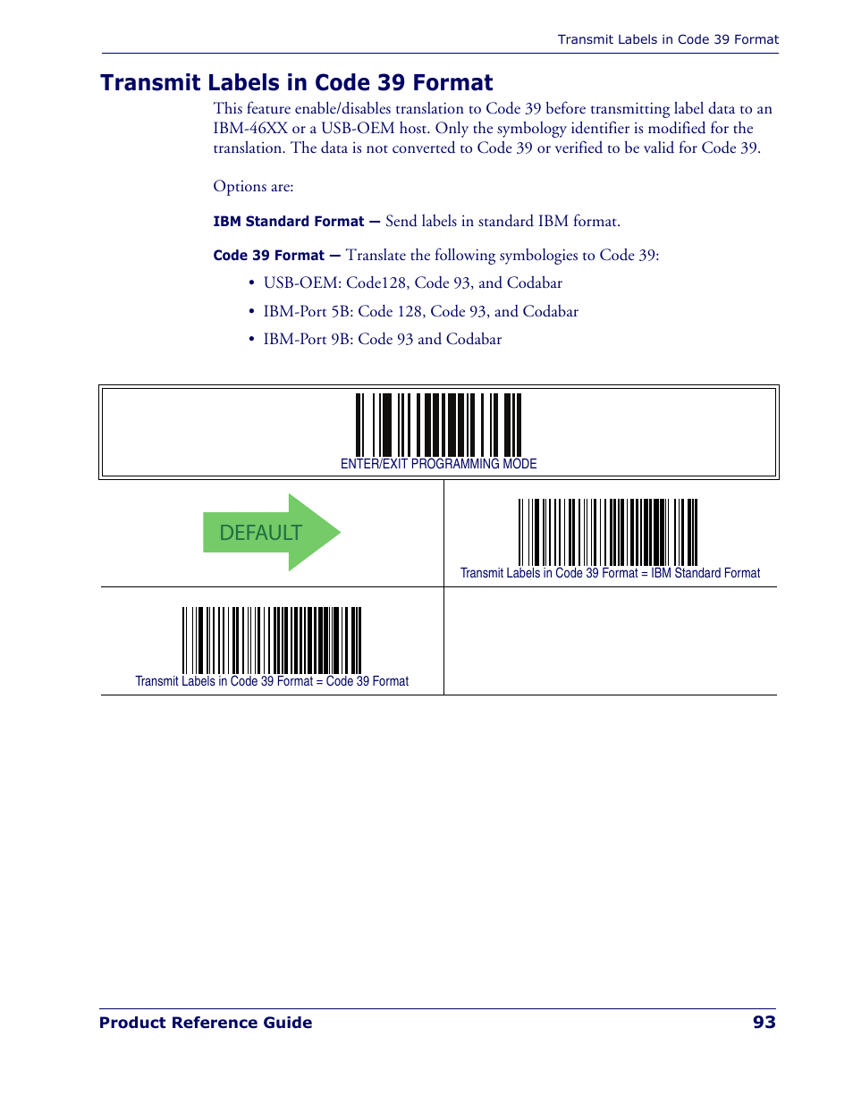 Transmit labels in code 39 format, Default | Rice Lake Datalogic PowerScan PD7100 Series Laser Scanner User Manual | Page 101 / 324