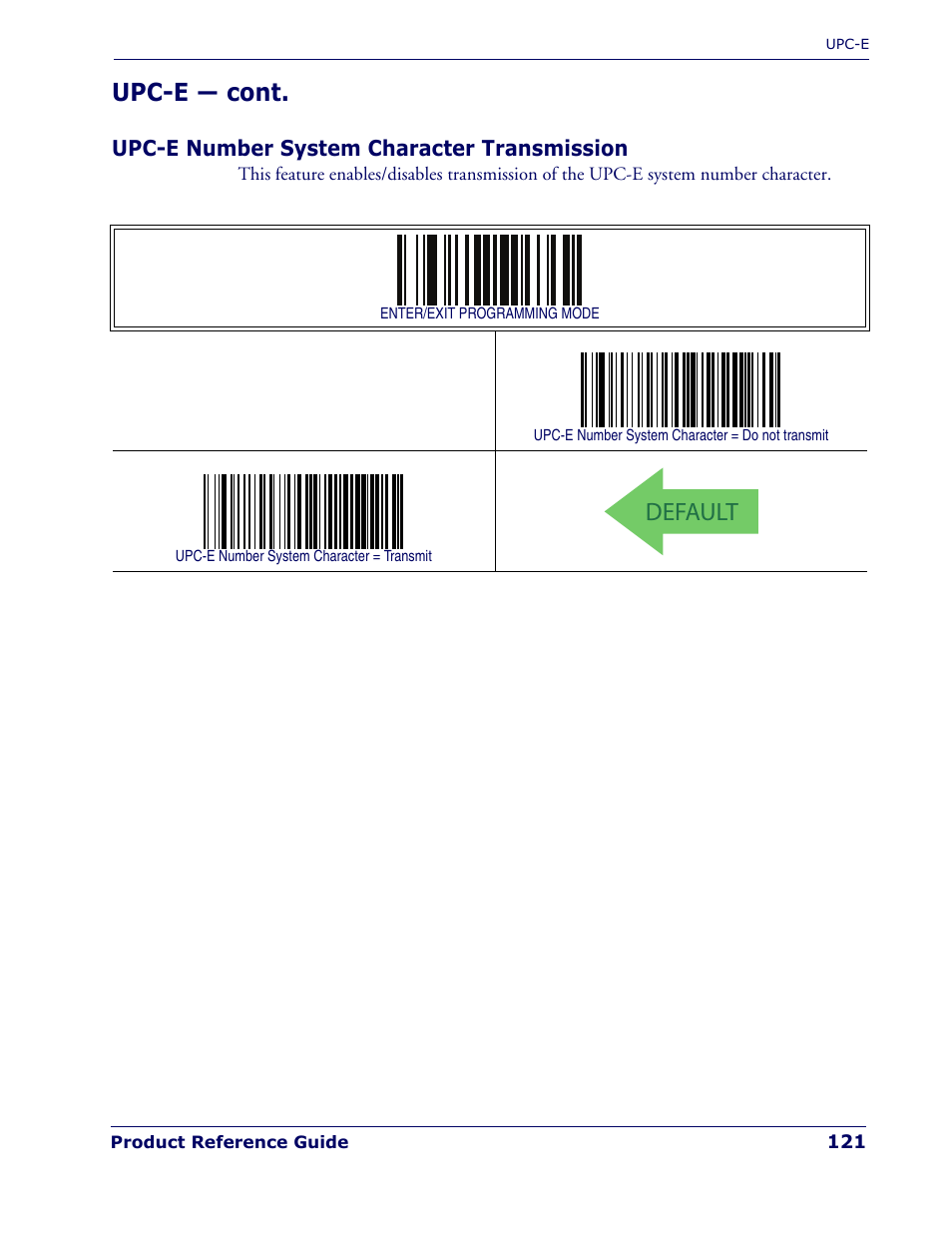 Upc-e number system character transmission, Default, Upc-e — cont | Rice Lake Datalogic PowerScan PD7100 Series Laser Scanner User Manual | Page 129 / 324