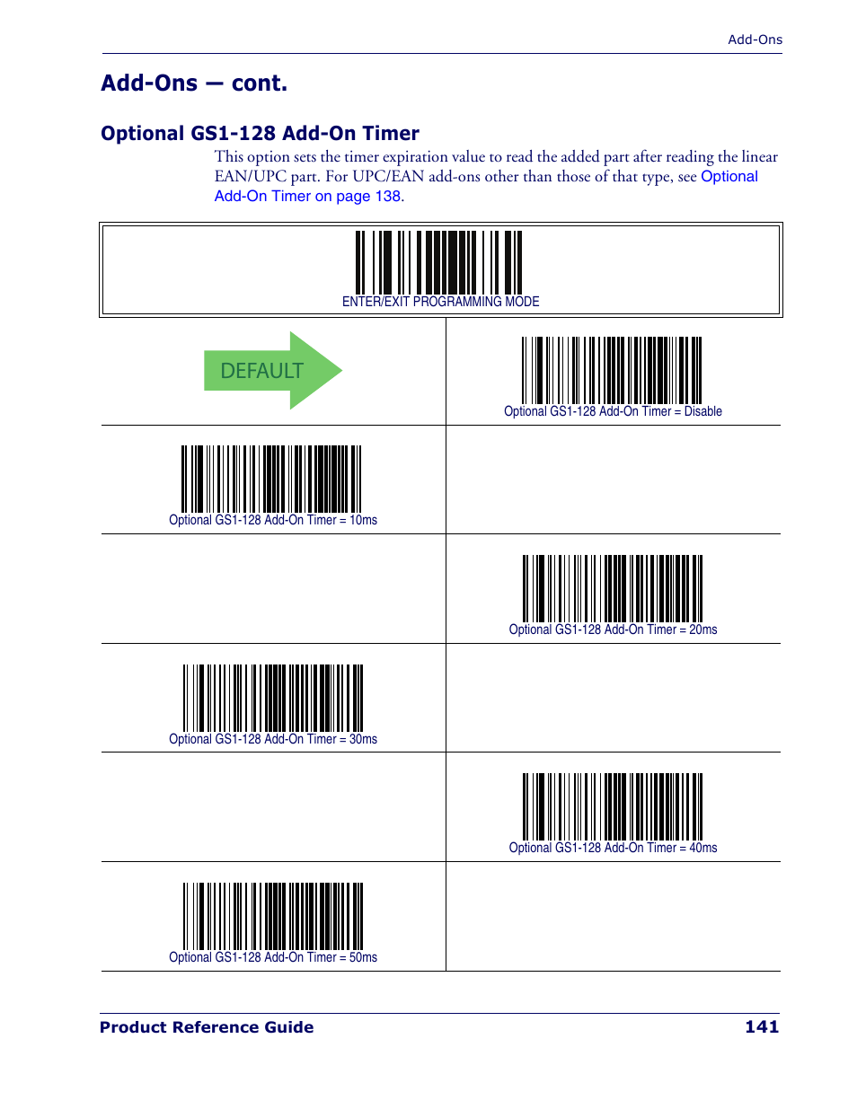 Optional gs1-128 add-on timer, Optional gs1-128 add-on, Default | Add-ons — cont | Rice Lake Datalogic PowerScan PD7100 Series Laser Scanner User Manual | Page 149 / 324