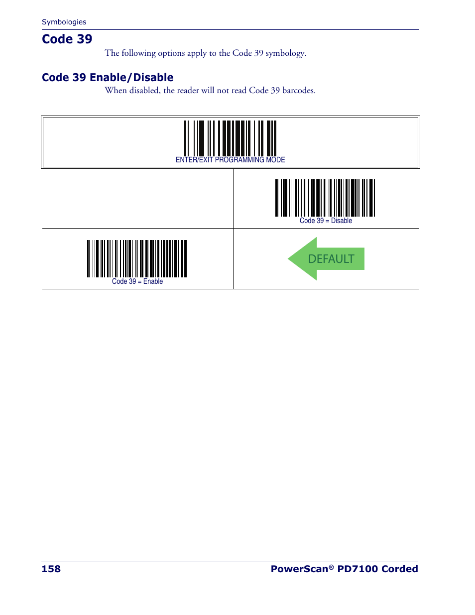 Code 39, Code 39 enable/disable, Default | Rice Lake Datalogic PowerScan PD7100 Series Laser Scanner User Manual | Page 166 / 324