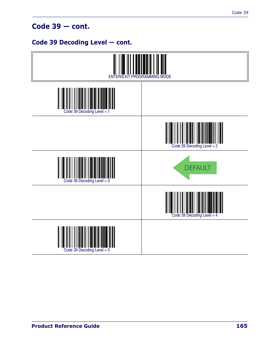 Default, Code 39 — cont, Code 39 decoding level — cont | Rice Lake Datalogic PowerScan PD7100 Series Laser Scanner User Manual | Page 173 / 324