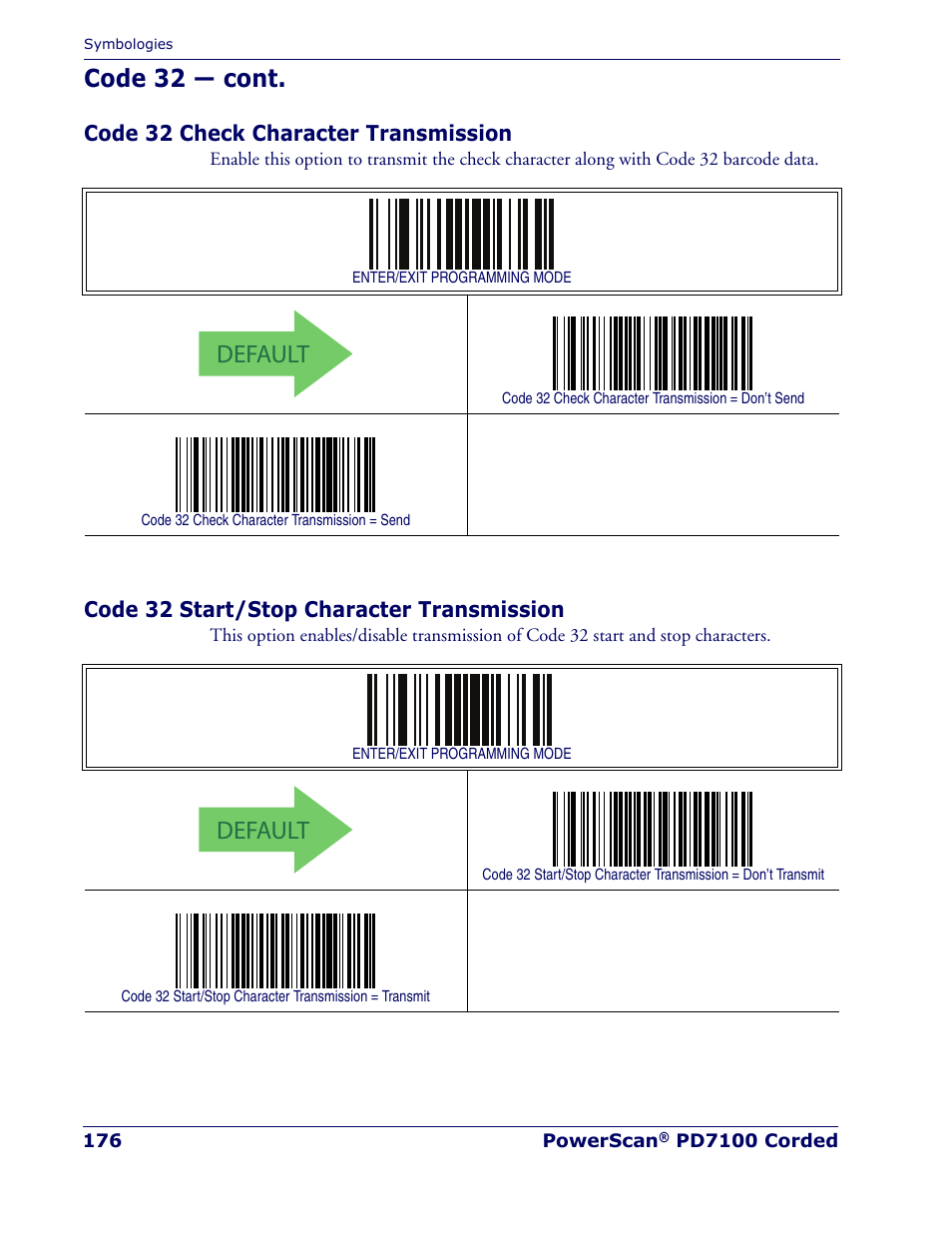 Code 32 check character transmission, Code 32 start/stop character transmission, Default | Code 32 — cont | Rice Lake Datalogic PowerScan PD7100 Series Laser Scanner User Manual | Page 184 / 324