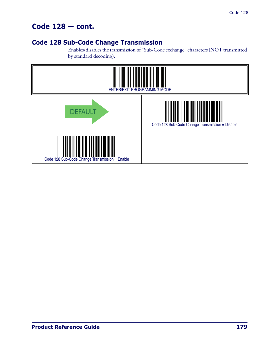 Code 128 sub-code change transmission, Default, Code 128 — cont | Rice Lake Datalogic PowerScan PD7100 Series Laser Scanner User Manual | Page 187 / 324