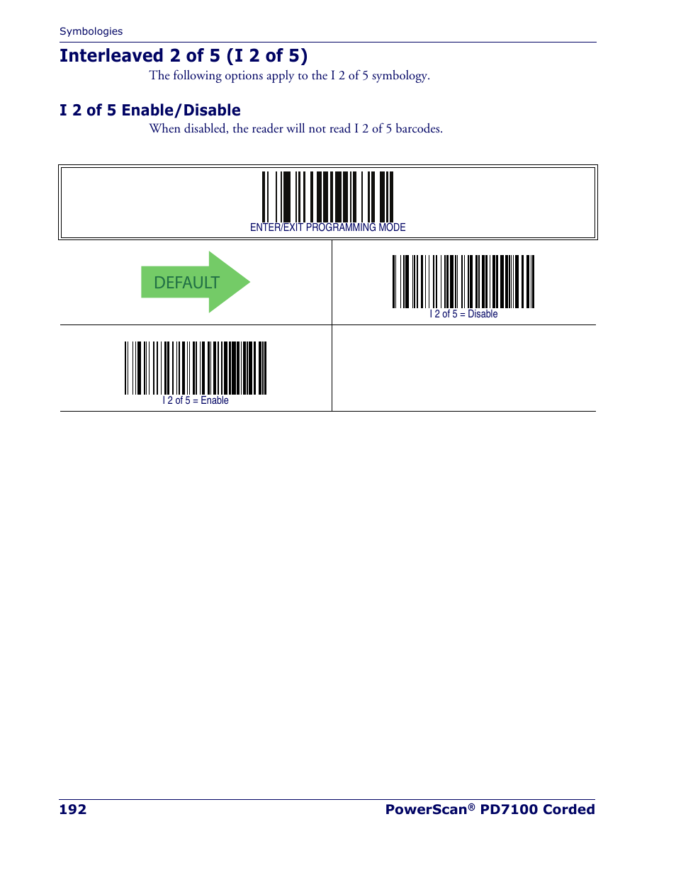 Interleaved 2 of 5 (i 2 of 5), I 2 of 5 enable/disable, Default | Rice Lake Datalogic PowerScan PD7100 Series Laser Scanner User Manual | Page 200 / 324