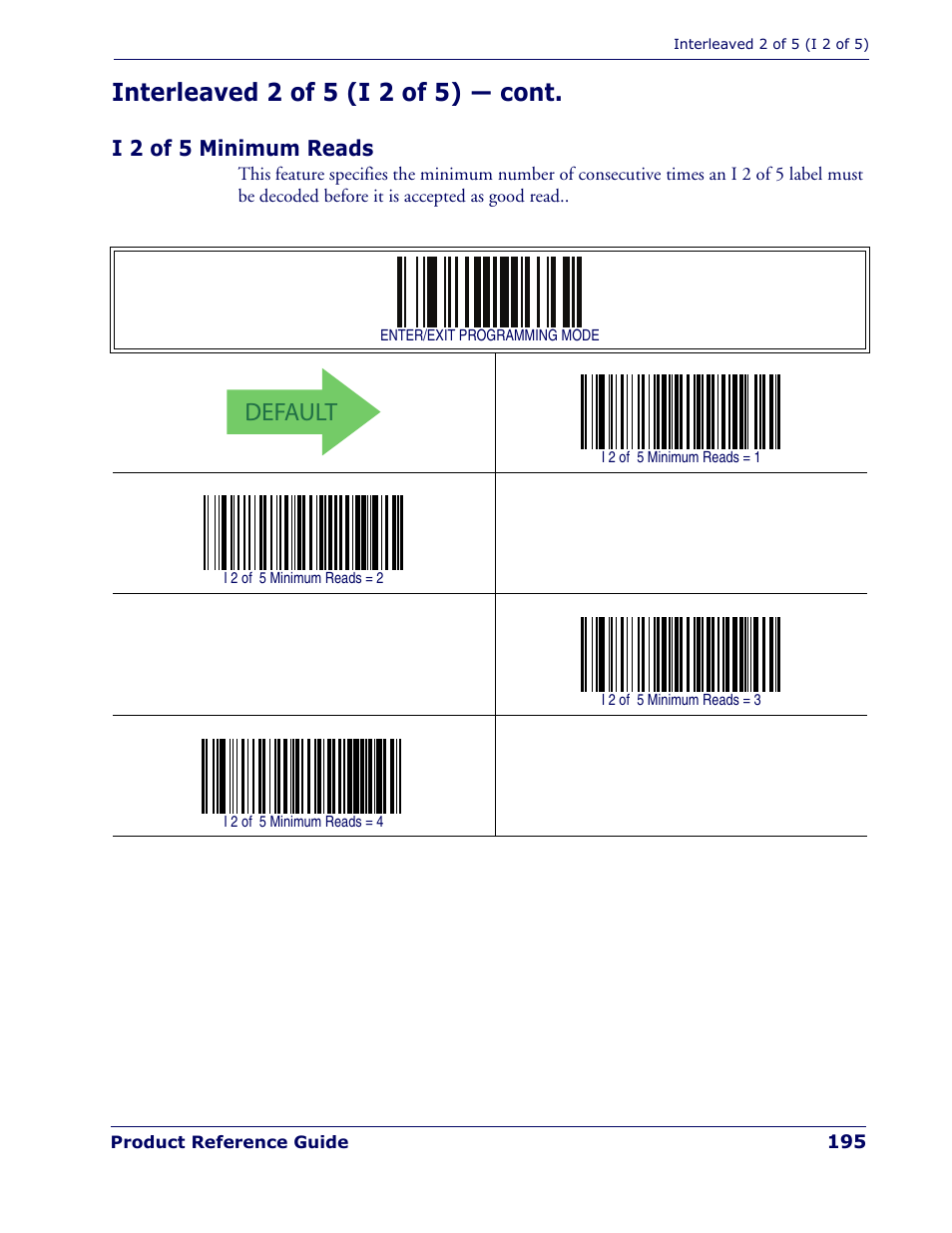 I 2 of 5 minimum reads, Default, Interleaved 2 of 5 (i 2 of 5) — cont | Rice Lake Datalogic PowerScan PD7100 Series Laser Scanner User Manual | Page 203 / 324