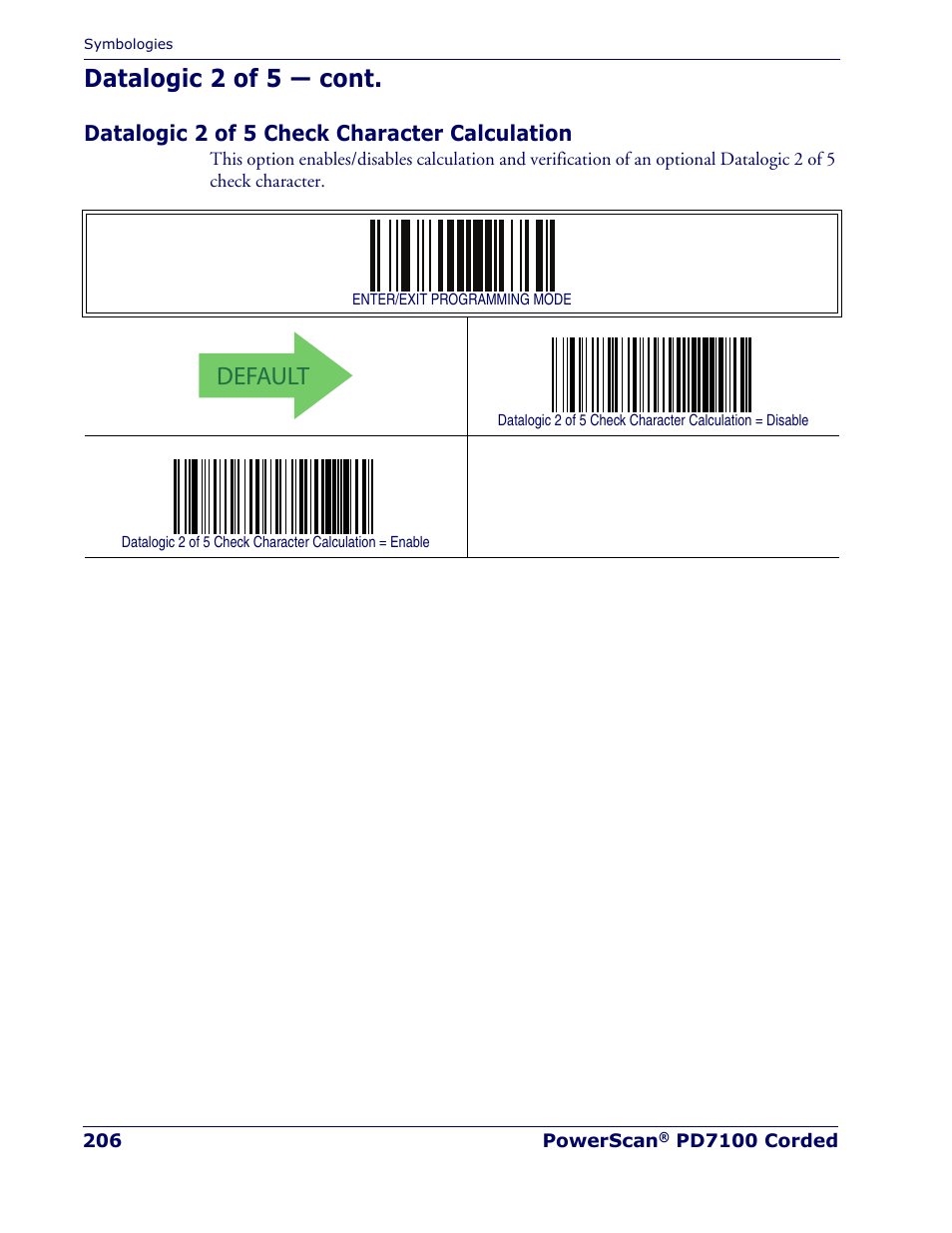 Datalogic 2 of 5 check character calculation, Default, Datalogic 2 of 5 — cont | Rice Lake Datalogic PowerScan PD7100 Series Laser Scanner User Manual | Page 214 / 324