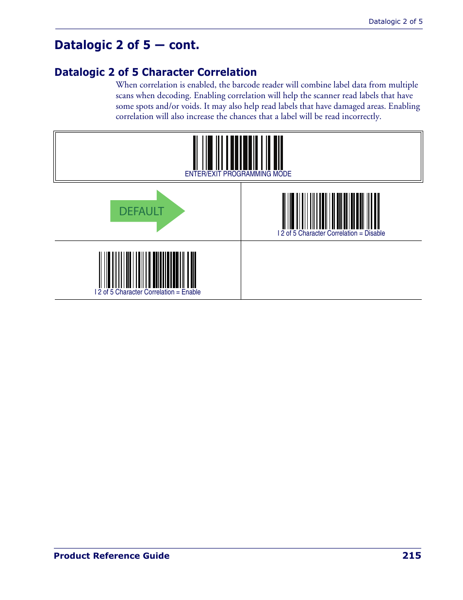 Datalogic 2 of 5 character correlation, Default, Datalogic 2 of 5 — cont | Rice Lake Datalogic PowerScan PD7100 Series Laser Scanner User Manual | Page 223 / 324