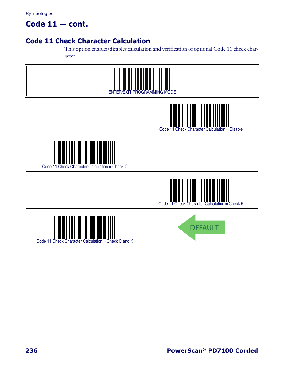 Code 11 check character calculation, Default, Code 11 — cont | Rice Lake Datalogic PowerScan PD7100 Series Laser Scanner User Manual | Page 244 / 324