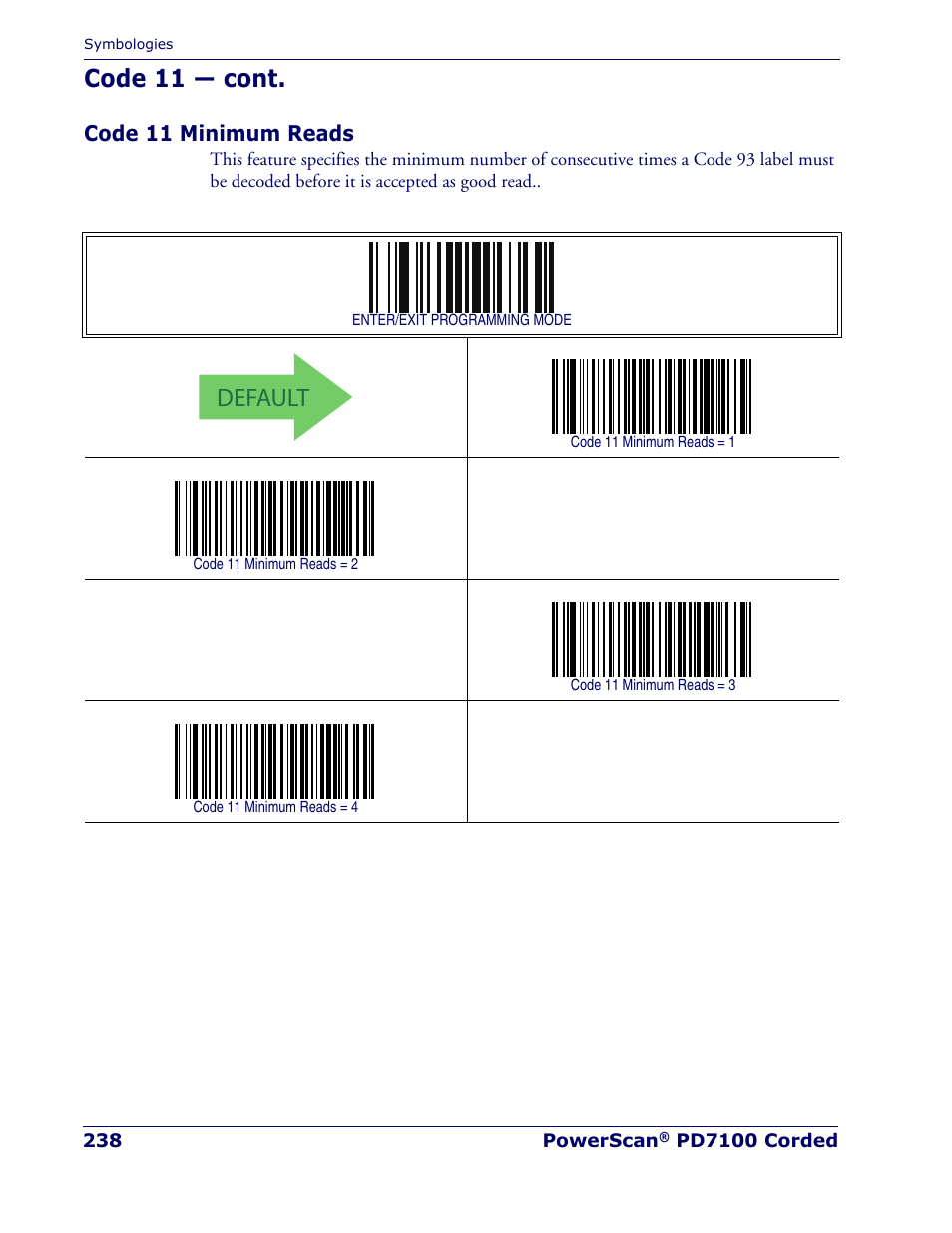 Code 11 minimum reads, Default, Code 11 — cont | Rice Lake Datalogic PowerScan PD7100 Series Laser Scanner User Manual | Page 246 / 324