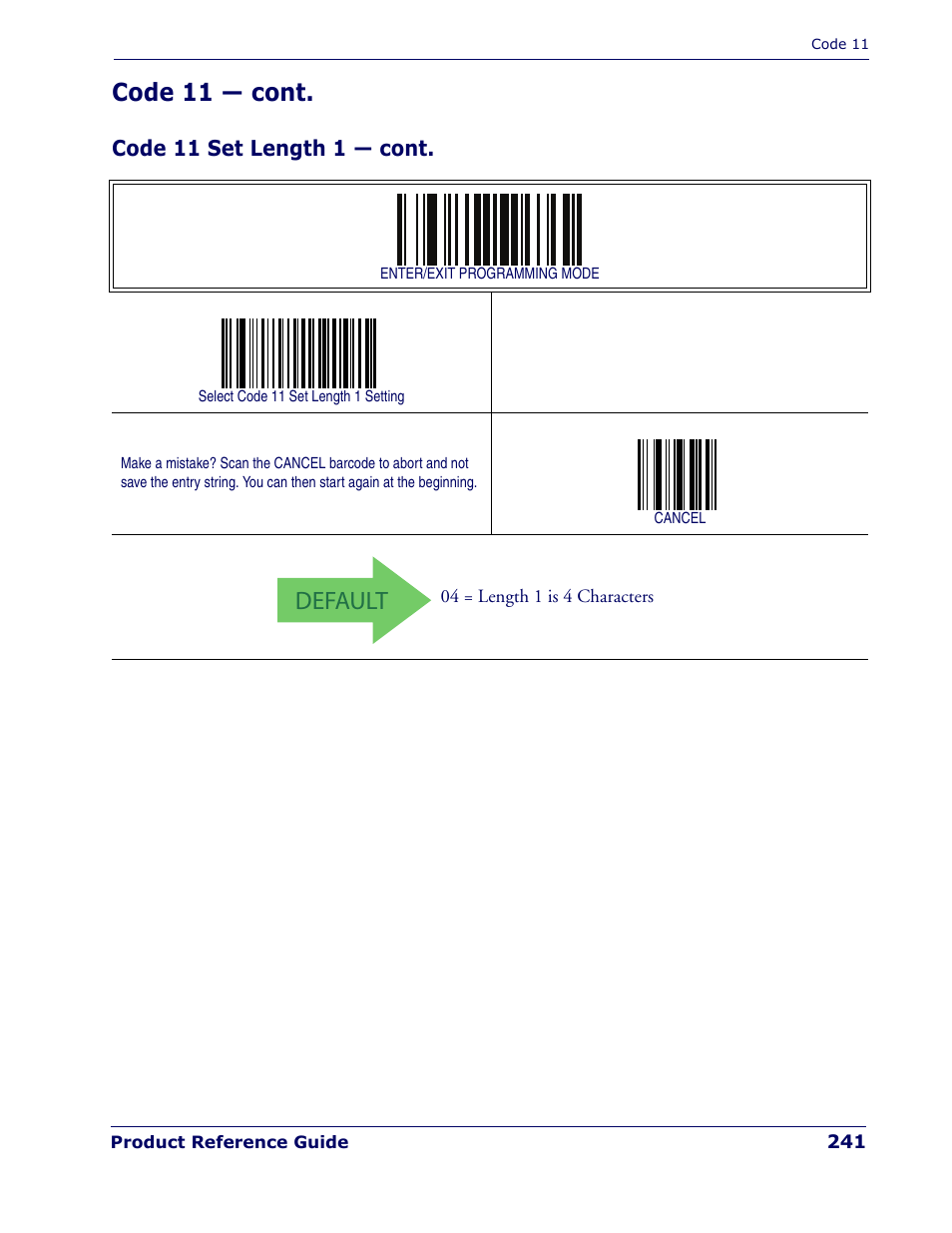 Default, Code 11 — cont | Rice Lake Datalogic PowerScan PD7100 Series Laser Scanner User Manual | Page 249 / 324