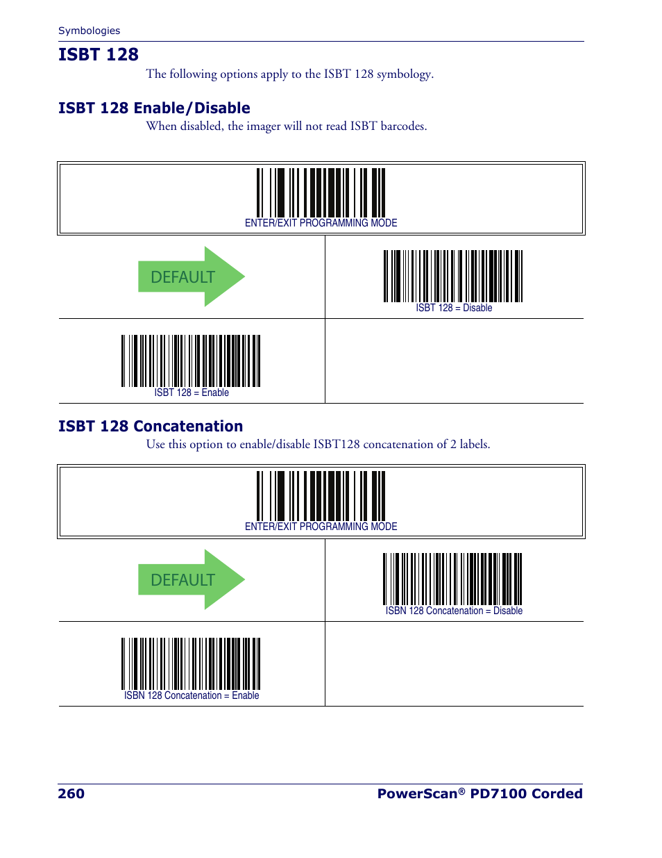 Isbt 128, Isbt 128 enable/disable, Isbt 128 concatenation | Isbt 128 enable/disable isbt 128 concatenation, Default | Rice Lake Datalogic PowerScan PD7100 Series Laser Scanner User Manual | Page 268 / 324